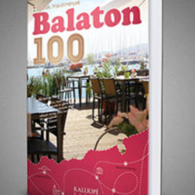 Megjelent a Balaton100 című útikönyv